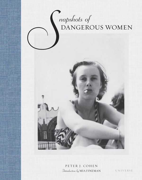 Snapshots Of Dangerous Women Cultura Inquieta9