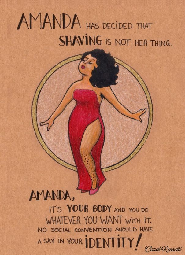 Amanda, es tu cuerpo y haces lo que quieres con el. ¡Ninguna convención social debería tener nada que decir sobre tu identidad!"