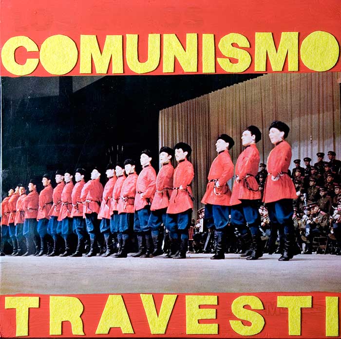 COMUNISMO TRAVESTI