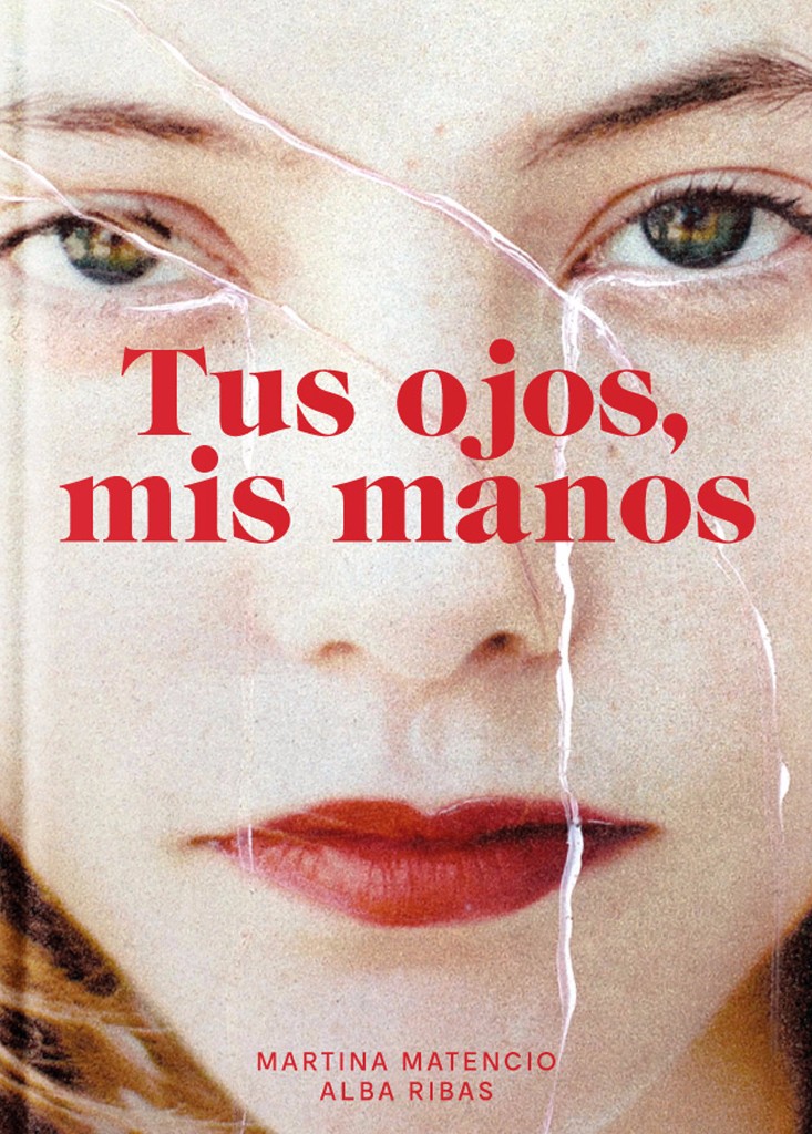 Tus ojos mis manos