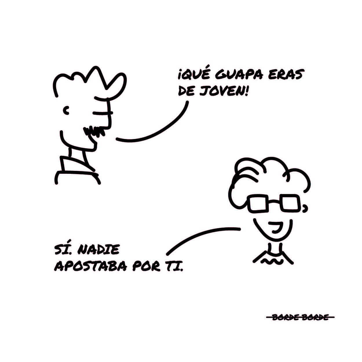 Guapa eras BORDEBORDE 01