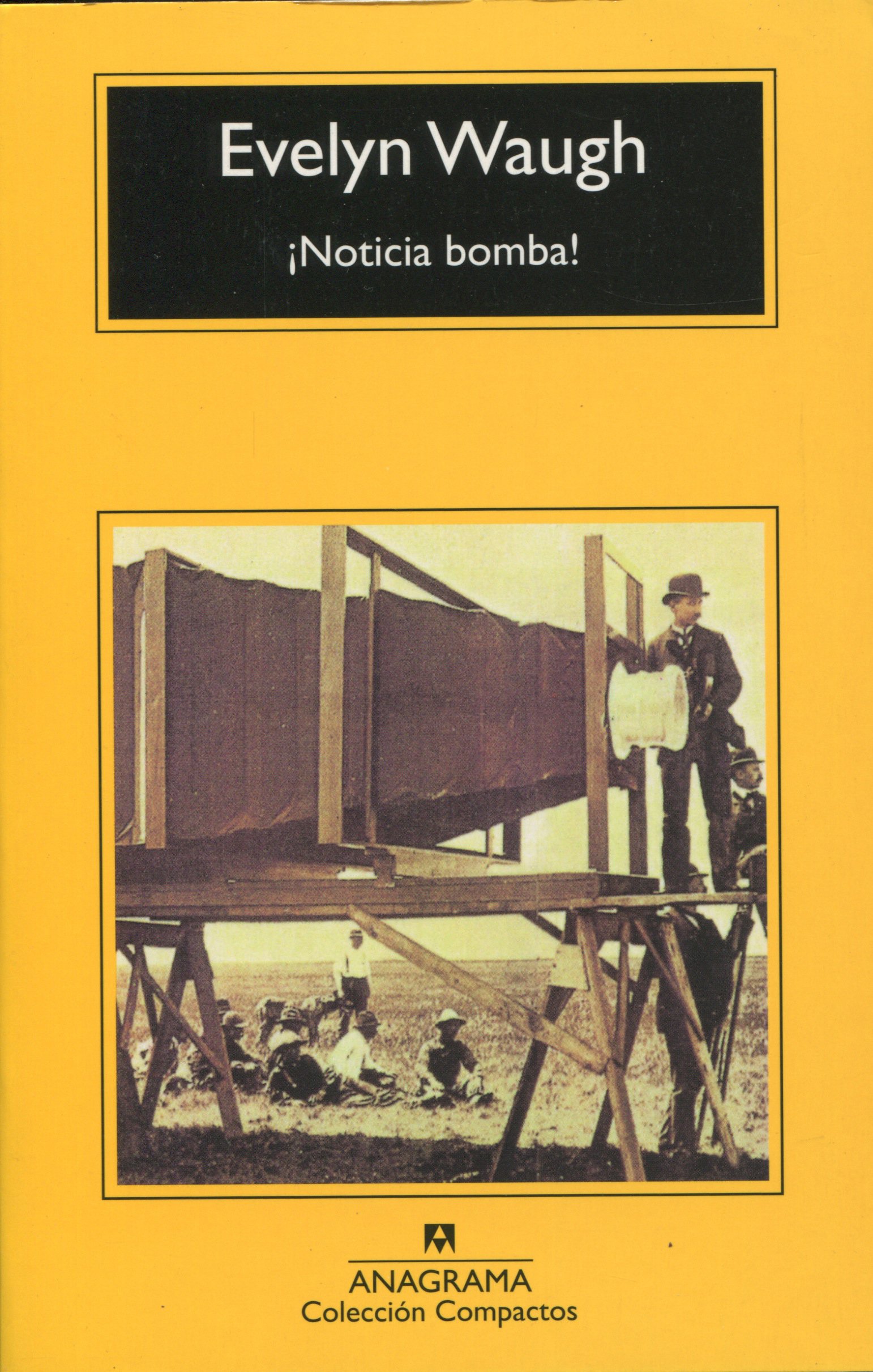 Portada del libro ¡Noticia bomba! de Evelyn Waugh.