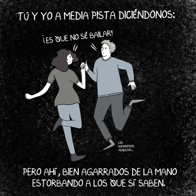 los románticos pendejos 7