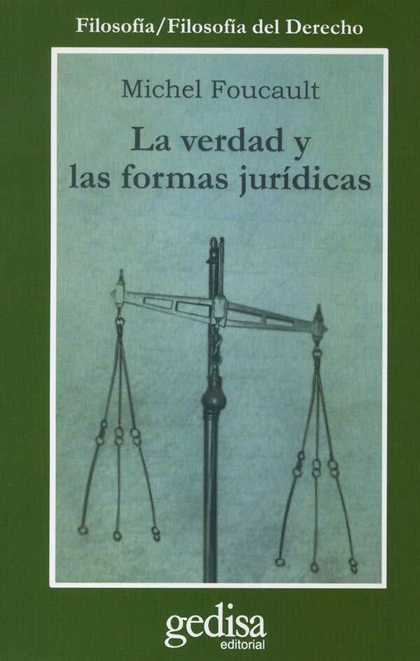 foucault verdad formas juridicas