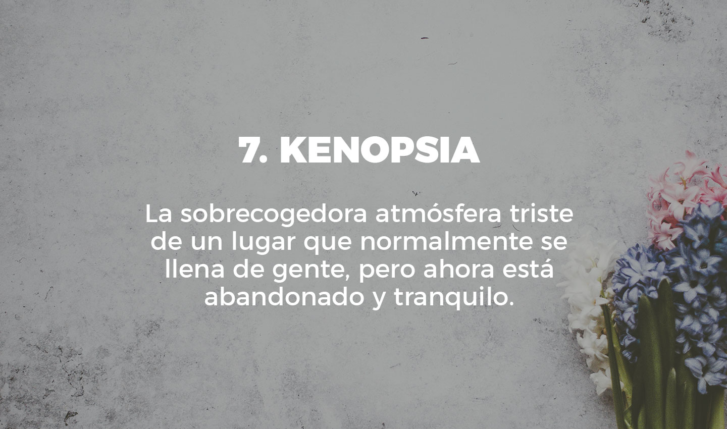 7 kenopsia cultura inquieta