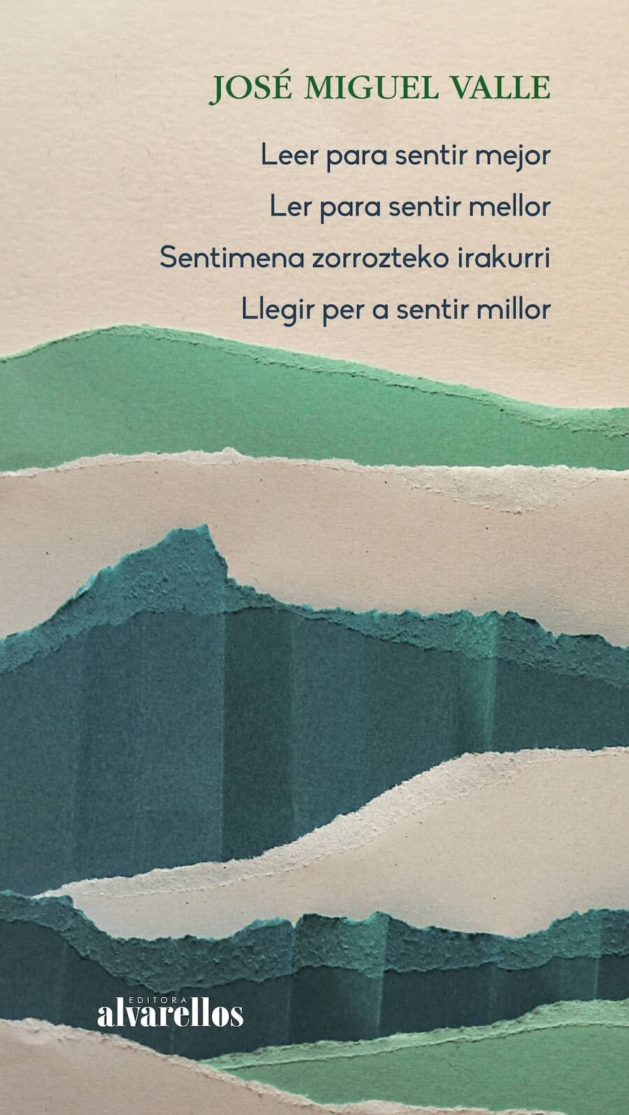 miguel valle libro leer para sentir mejor 2