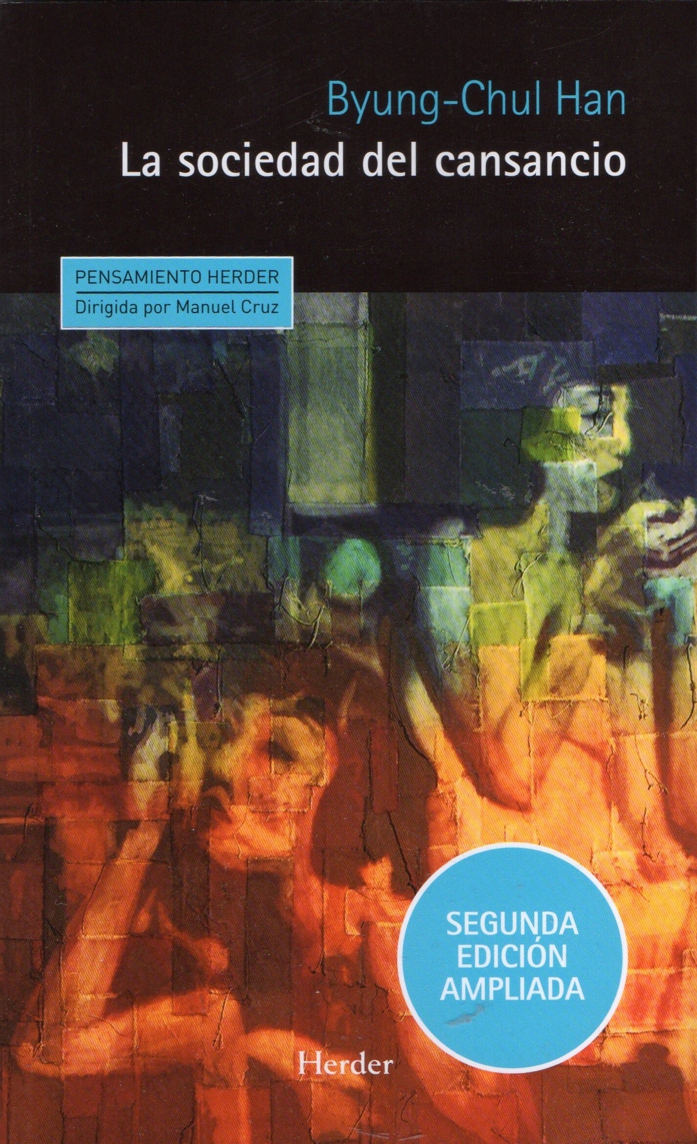 Portada del libro La sociedad del cansancio (2010), de Byung-Chul Han.