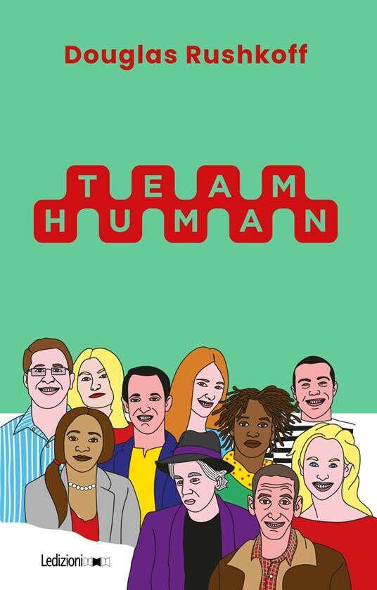 Portada del libro Team Human (2019), de Douglas Rushkoff