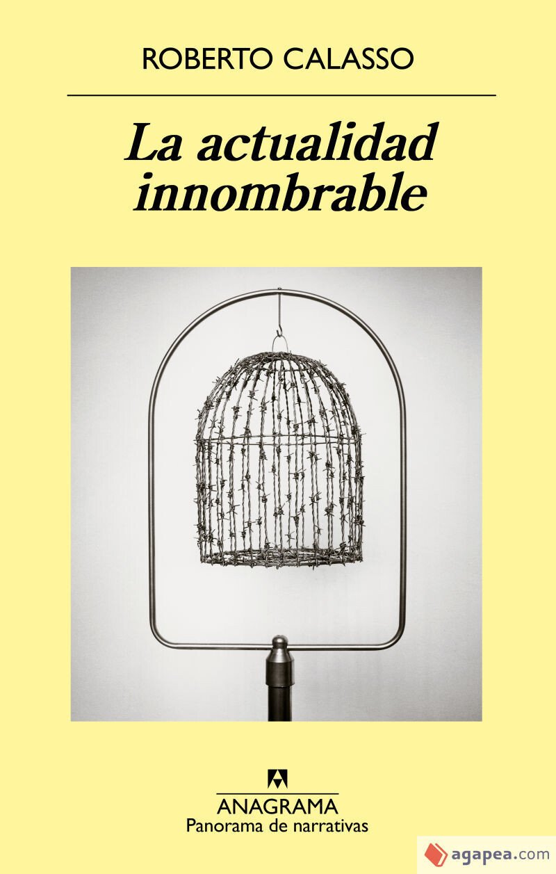 Portada del libro La actualidad innombrable (2018), de Roberto Calasso