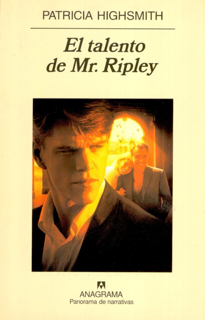 Portada del libro El talento de Mr. Ripley, Patricia Highsmith