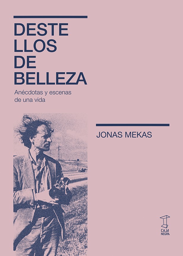 Portada del libro Destellos de belleza, Jonas Mekas