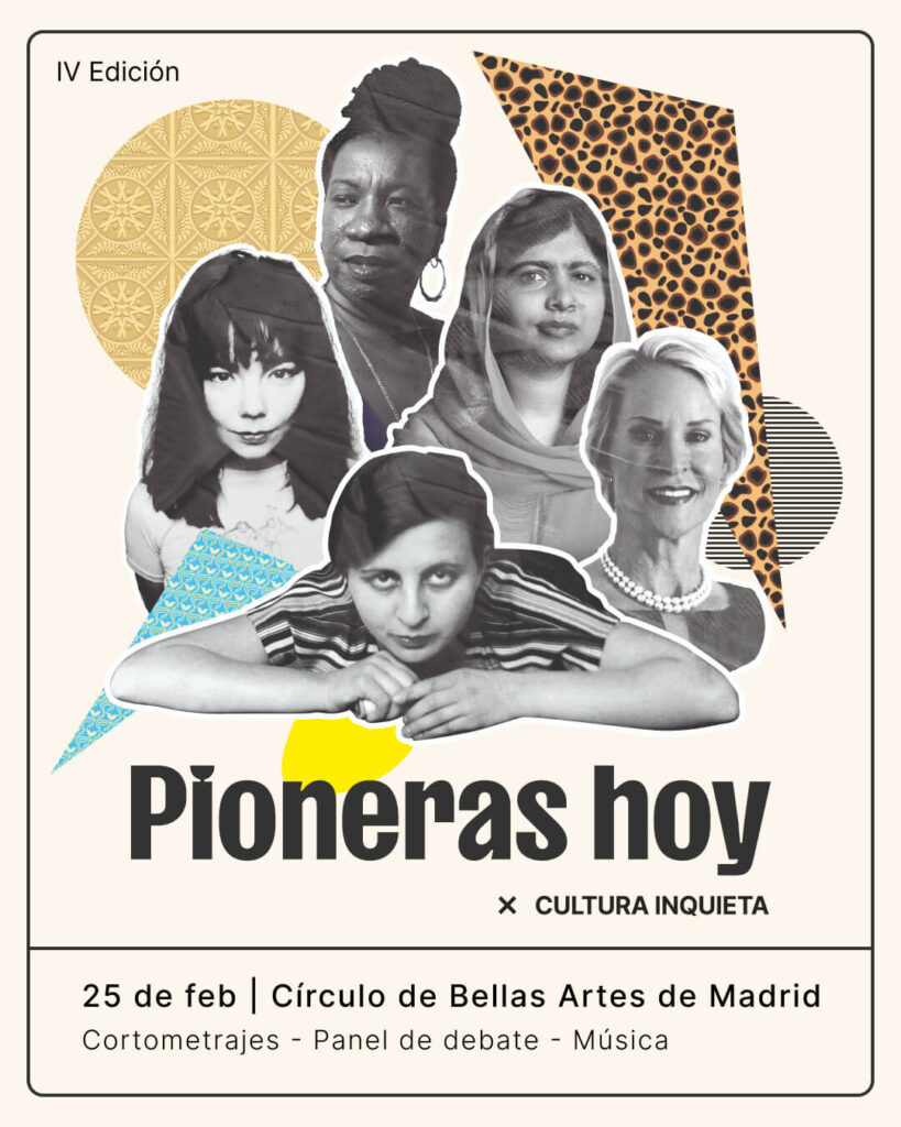 Cartel del evento Pioneras hoy de Cultura Inquieta 2025