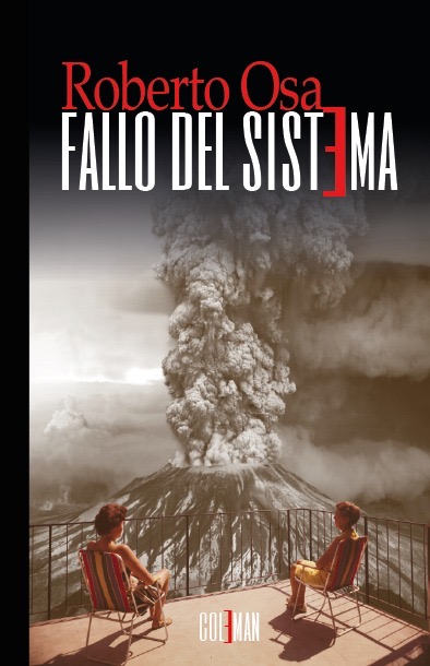 Portada del libro "Fallo del sistema" de Roberto Osa.