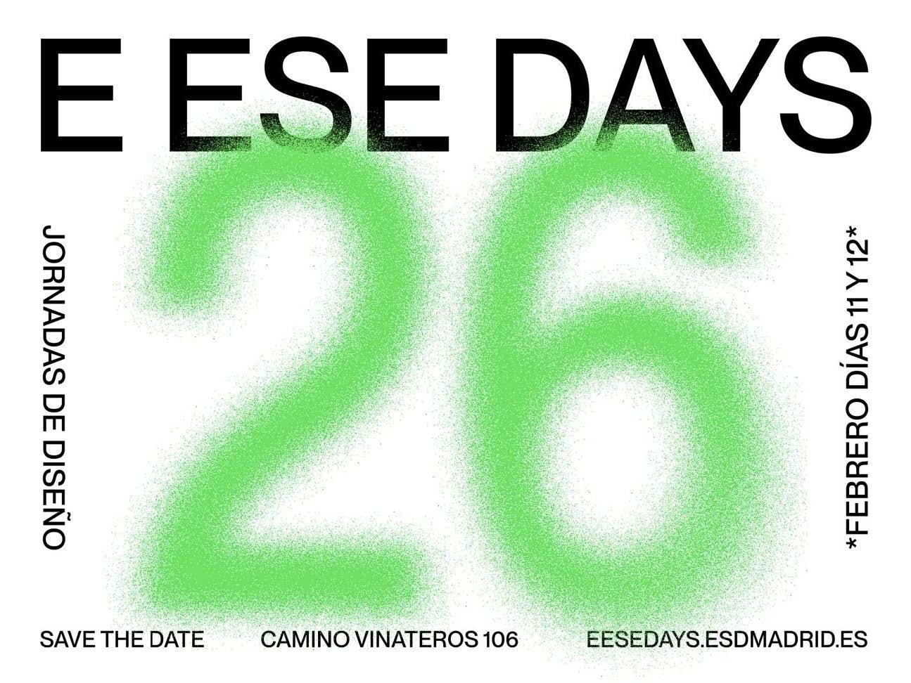 E ESE DAYS IV Edición: Reescribiendo las reglas del diseño